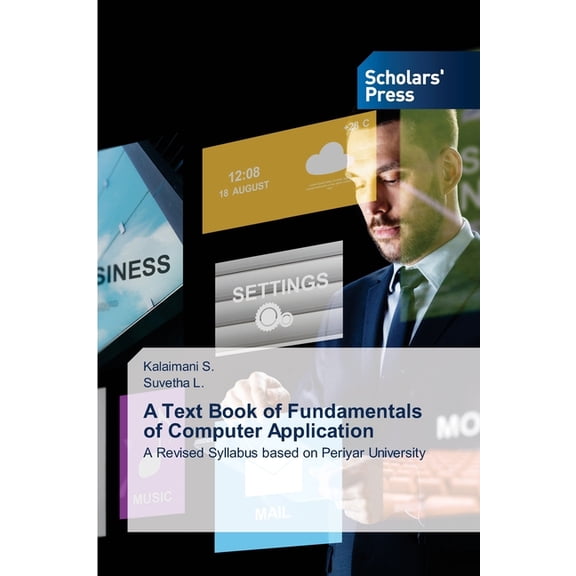 A Text Book of Fundamentals of Computer Application, (Paperback)