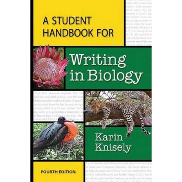 A Student Handbook for Writing in Biology