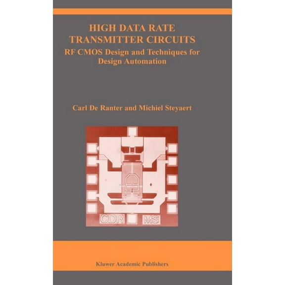 The Springer International Engineering a High Data Rate Transmitter Circuits: RF CMOS Design and Techniques for Design Automation, Book 747, (Hardcover)