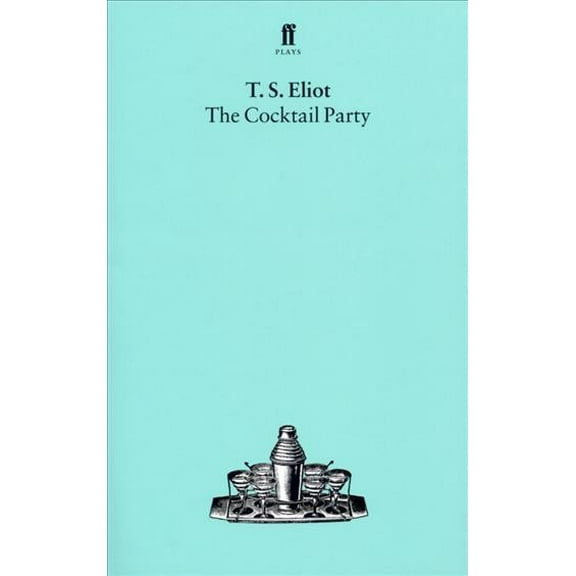 The Cocktail Party (Faber Drama)