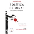 thumbnail image 1 of POLITICA CRIMINAL (VIEJOS PROBLEMAS Y NUEVOS DESAFIOS) FLORES EDITOR Y DISTRIBUIDOR NIEVES SANZ MULAS, 1 of 1