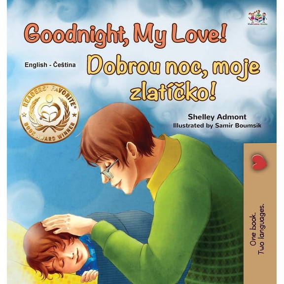 English Czech Bilingual Collection Goodnight, My Love! (English Czech Bilingual Book for Kids), (Hardcover)