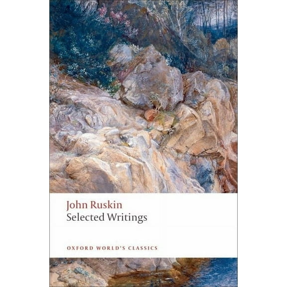 Oxford World's Classics Selected Writings, (Paperback)