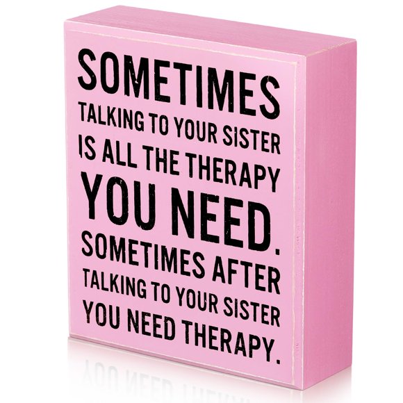 Letrero de madera Jetec Funny Sister Gifts Sometimes Talking Therapy
