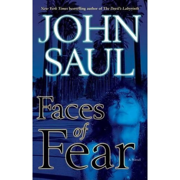 Pre-Owned Faces of Fear: A Novel Hardcover John Saul