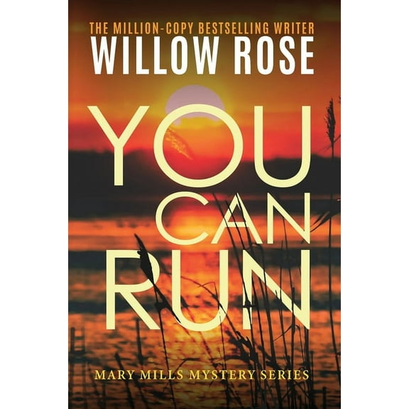Mary Mills Mystery You can run, Book 2, (Paperback)