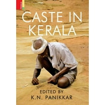 Caste in Kerala, (Hardcover)
