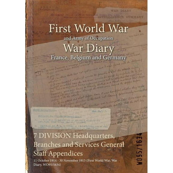 7 Division Headquarters, Branches And Services General Staff Appendices