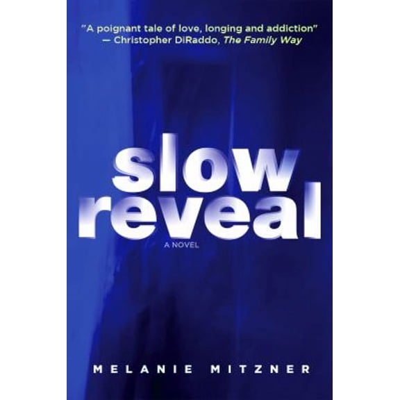 Slow Reveal (Paperback)
