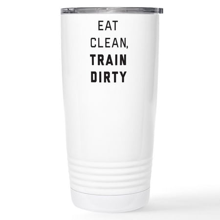 CafePress - Eat Clean Train 16 Oz Stainless Steel Travel Mug - Insulated Stainless Steel Travel Tumbler 20 oz.
