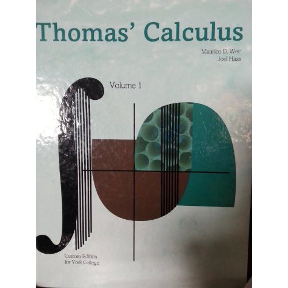 Pre-Owned Thomas' Calculus: Custom Edition for York College, Volume I Paperback