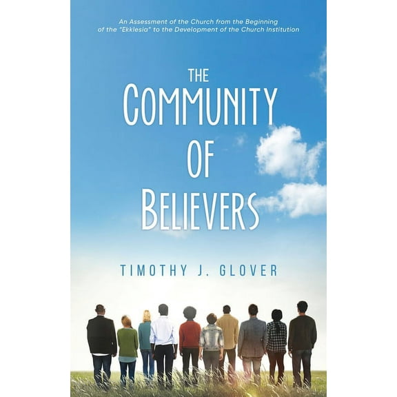 The Community Of Believers: 2nd Edition, (Paperback)