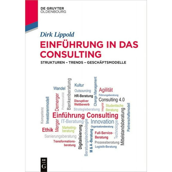 de Gruyter Studium Einführung in das Consulting, (Paperback)