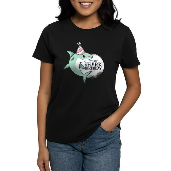 CafePress - Shark Birthday T Shirt - Women's Traditional Fit Dark T-Shirt