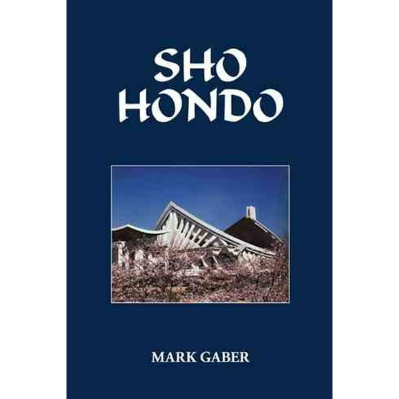 Sho Hondo (Paperback) by Mark Gaber