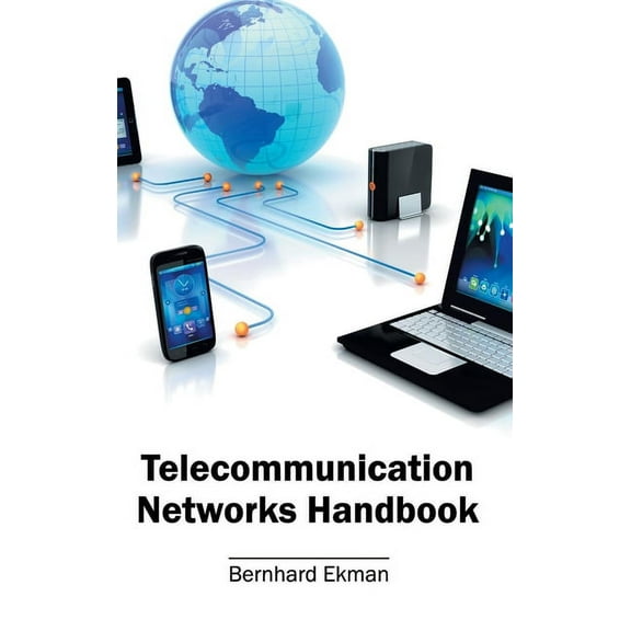 Telecommunication Networks Handbook, (Hardcover)
