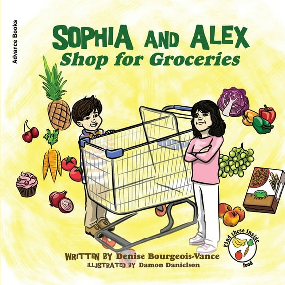 Sophia and Alex Sophia and Alex Shop for Groceries, Book 8, (Paperback)