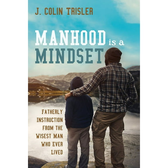 Manhood is a Mindset (Hardcover)