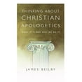 thumbnail image 1 of Pre-Owned Pre-owned Thinking About Christian Apologetics : What It Is and Why We Do It, Paperback by Beilby, James, ISBN 0830839453, ISBN-13 9780830839452, 1 of 1