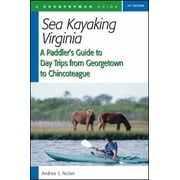 Angle View: Sea Kayaking Virginia: A Paddler's Guide to Day Trips from Georgetown to Chincoteague [Paperback - Used]