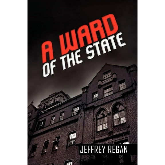 A Ward of the State (Paperback)