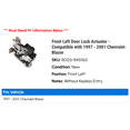 thumbnail image 2 of Front Left Door Lock Actuator - Compatible with 1997 - 2001 Chevy Blazer 1998 1999 2000, 2 of 2