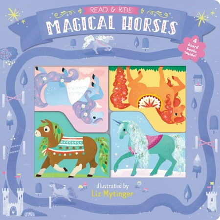 Read & Ride: Magical Horses : 4 board books inside! (Toddler Board Books, Unicorn Books, Kids Horse Books)