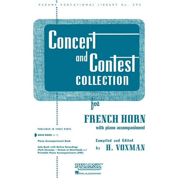 Rubank Educational Library Concert and Contest Collection for French Horn: Solo Book Only, Book 295, (Paperback)