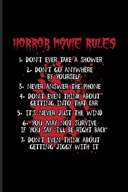Horror Movie Rules: Best Horror Quote And Saying Undated Planner