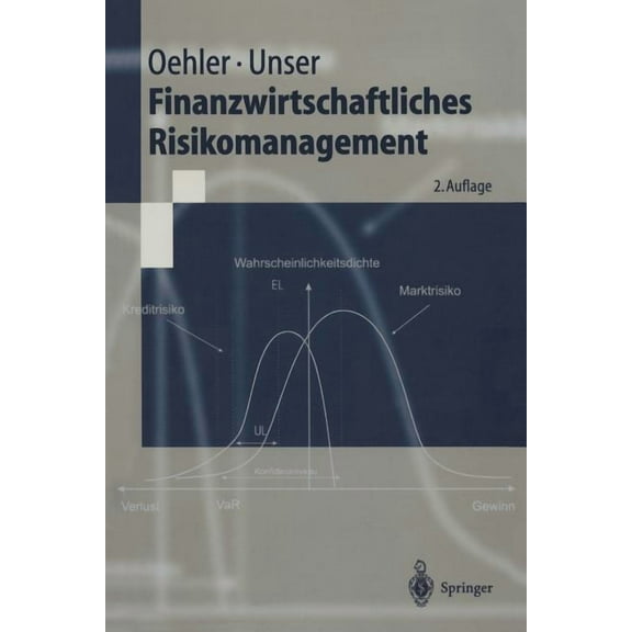 Springer-Lehrbuch Finanzwirtschaftliches Risikomanagement, (Paperback)