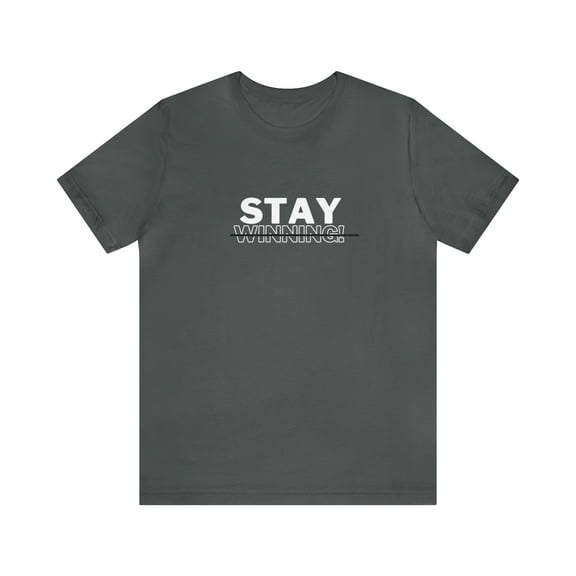 Soluvd Stay Winning Unisex, Women's, Men's Short Sleeve Tee