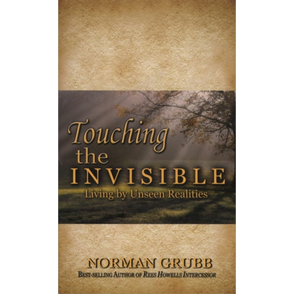 Pre-Owned Touching the Invisible (Mass Market Paperback) 0875089755 9780875089751