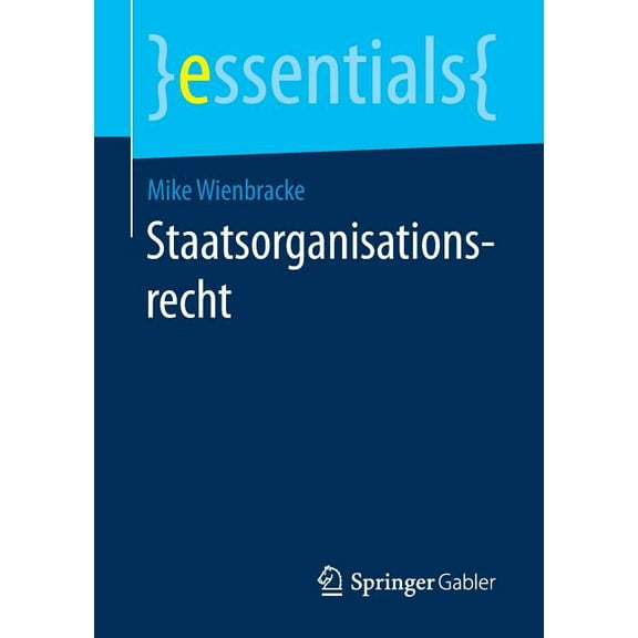 Essentials Staatsorganisationsrecht, (Paperback)