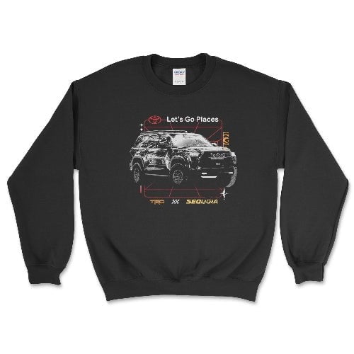 Toyota TRD Sequoia Lets Go Places Sweatshirt Licensed Apparel