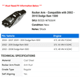 thumbnail image 2 of Rocker Arm - Compatible with 2002 - 2010 Dodge Ram 1500 2003 2004 2005 2006 2007 2008 2009, 2 of 2