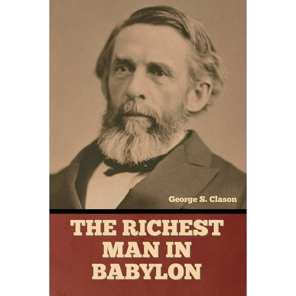The Richest Man in Babylon (Paperback)