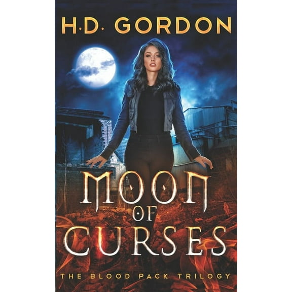 The Blood Pack Trilogy: Moon of Curses (Paperback)