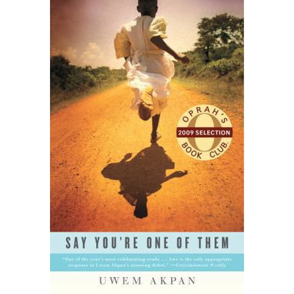 Pre-Owned Say You're One of Them (Oprah's Book Club) Paperback