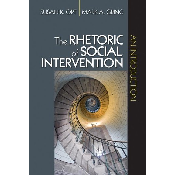 The Rhetoric of Social Intervention: An Introduction, (Paperback)