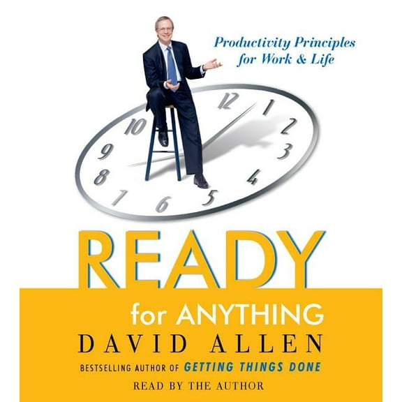 Ready for Anything : 52 Productivity Principles for Work and Life (CD-Audio)