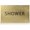 Brushed Gold, variant on ADA CENTRAL SIGNS - 6" X4" Shower Sign - ADA Compliant Tactile Graphics Grade 2 Braille Text | Wall Mount Plastic Signs for Shopping Malls, Offices, Hotels, Schools, Apartments, and Restaurants