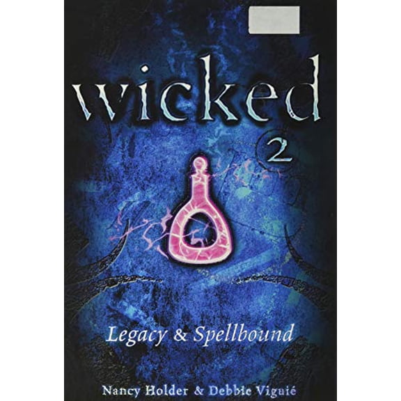Pre-Owned Wicked 2 Legacy and Spellbound (Paperback) 0760789401 9780760789407
