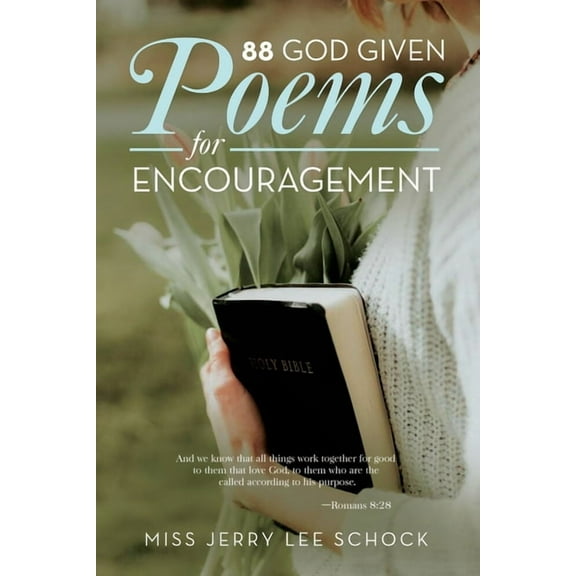 88 God Given Poems For Encouragement, (Paperback)
