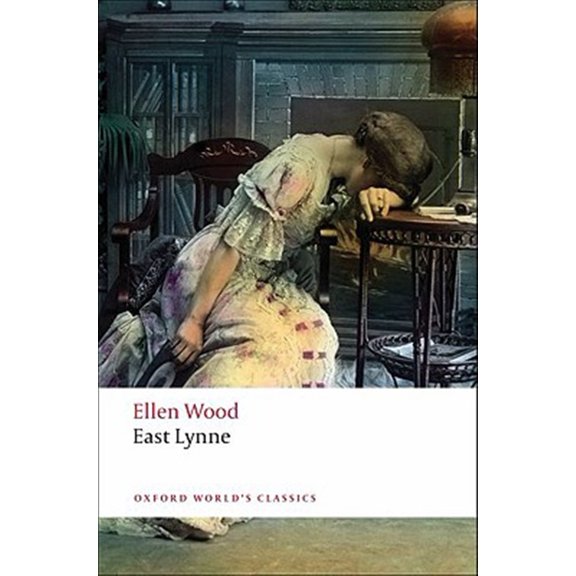 Pre-Owned Oxford World's Classics East Lynne, (Paperback)