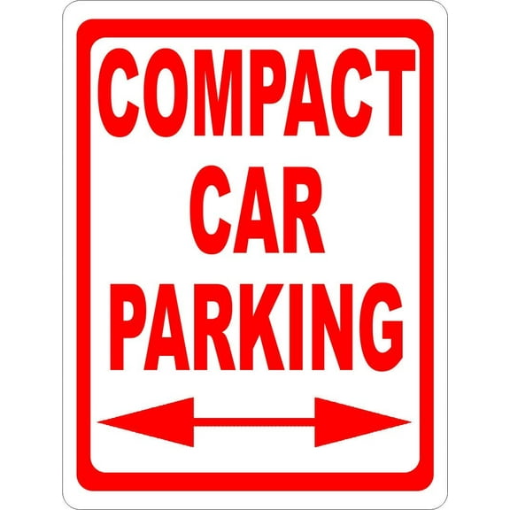 Compact Car Parking Sign. 8x12 Metal. Small Vehicles Cars