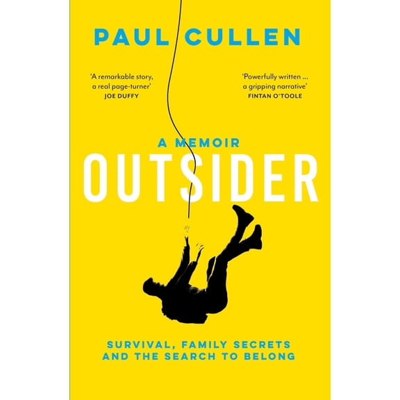 Outsider: A Memoir of Survival, Family Secrets and the Search to Belong, (Paperback)