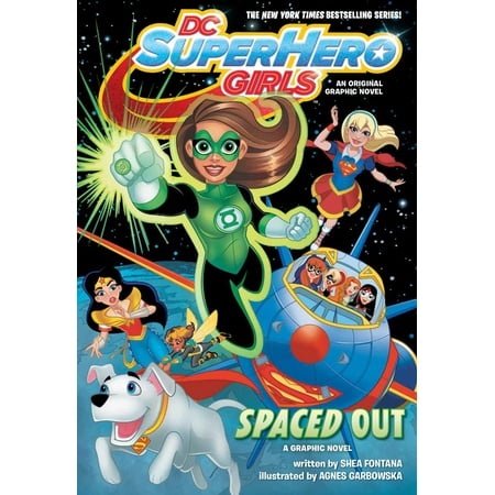 DC Super Hero Girls: Spaced Out (Best Texts To Ask A Girl Out)