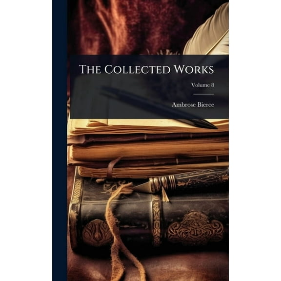 The Collected Works, (Hardcover)