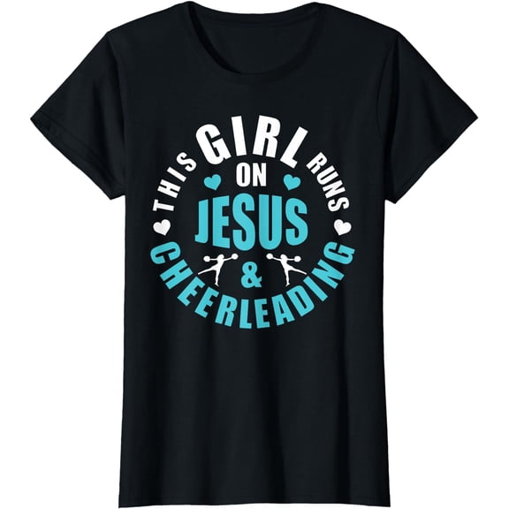 This Girl Runs on Jesus and Cheerleading Shirt Girls Gift T-Shirt