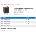 thumbnail image 2 of Trailer Tow Relay - Compatible with 1997 - 2003 Ford F-150 1998 1999 2000 2001 2002, 2 of 2